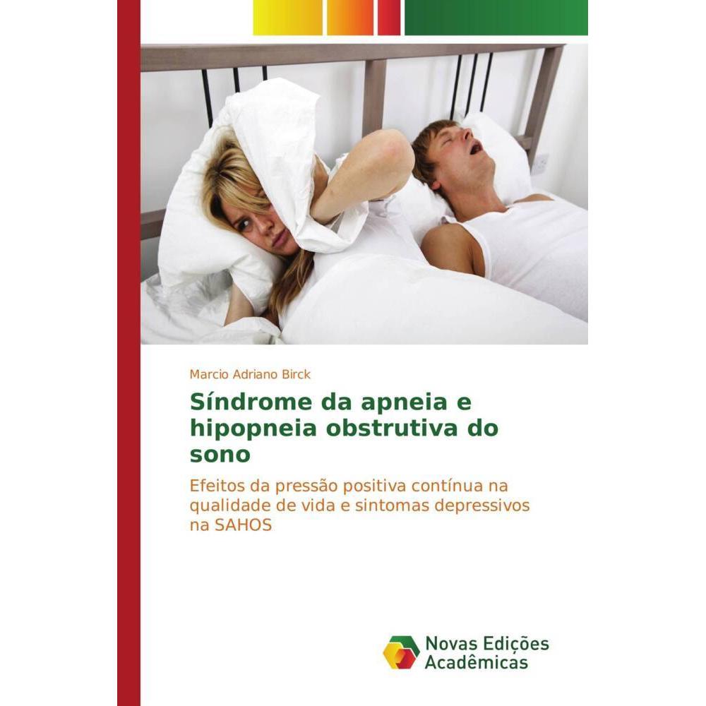 Síndrome da apneia e hipopneia obstrutiva do sono, Fachbücher von Marcio Adriano Birck