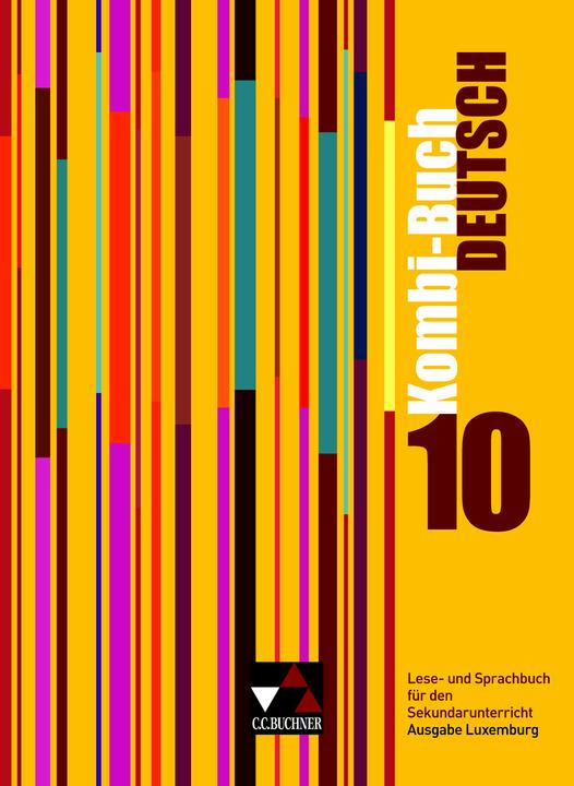 Immagine prodotto Kombi-Buch Deutsch 10. Ausgabe Luxemburg (Tedesco, Christiane Schmitz, Mady Weydert, Rolande Linden, Tanja Klingbeil, Ursula Spichale, 2016)