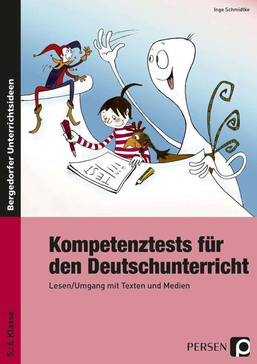 Produktbild Kompetenztests für den Deutschunterricht (Deutsch, Inge Schmidtke, 2018)