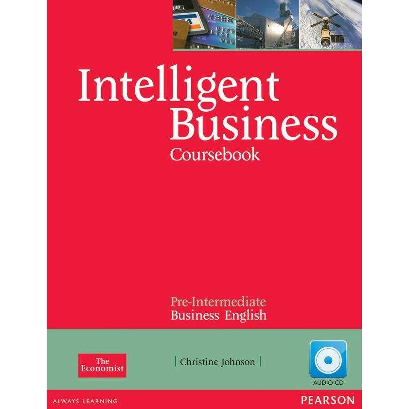 Intelligent Business Pre-intermediate Course Book (with Class Audio CD), Schulbücher von Christine Johnson