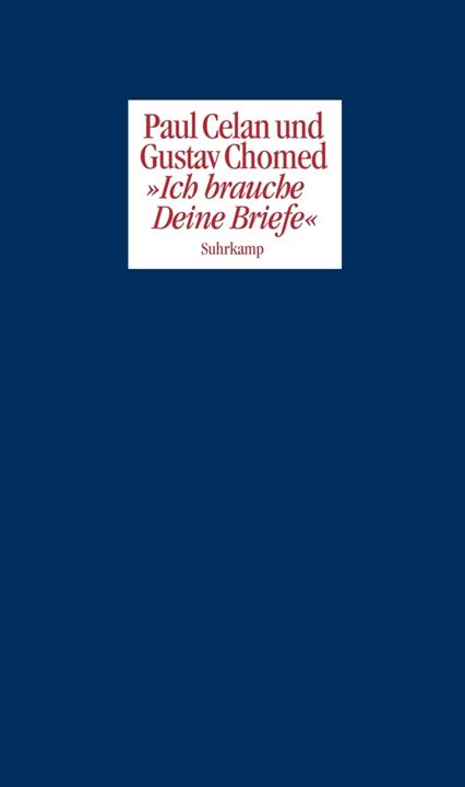 Produktbild Ich brauche Deine Briefe (Deutsch, Gustav Chomed, Paul Celan, 2010)