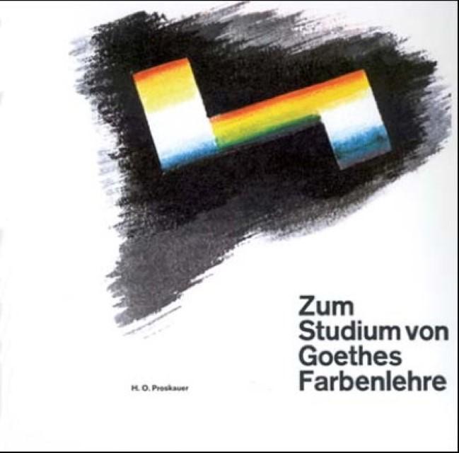 Produktbild Zum Studium von Goethes Farbenlehre (Deutsch, HeinrichO, Proskauer, 2003)