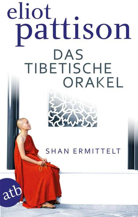Produktbild Das tibetische Orakel (Deutsch, Eliot Pattison, Thomas Haufschild, 2005)