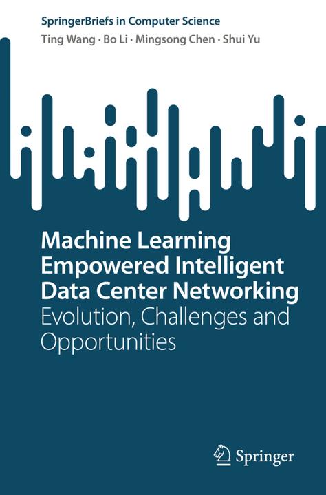 Produktbild Machine Learning Empowered Intelligent Data Center Networking (2023)