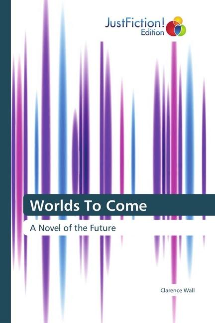 Worlds To Come