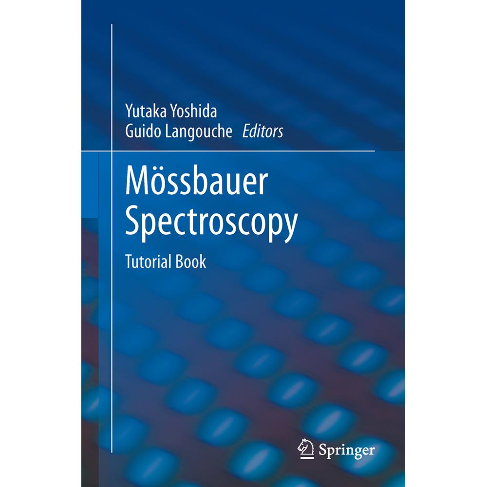 Mössbauer Spectroscopy, Fachbücher von Yutaka Yoshida, Guido Langouche