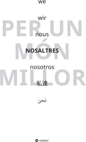 Produktbild NOSALTRES - per un món millor (Französisch, LaBGC and ProMosaik, Carlos Alma, 2017)
