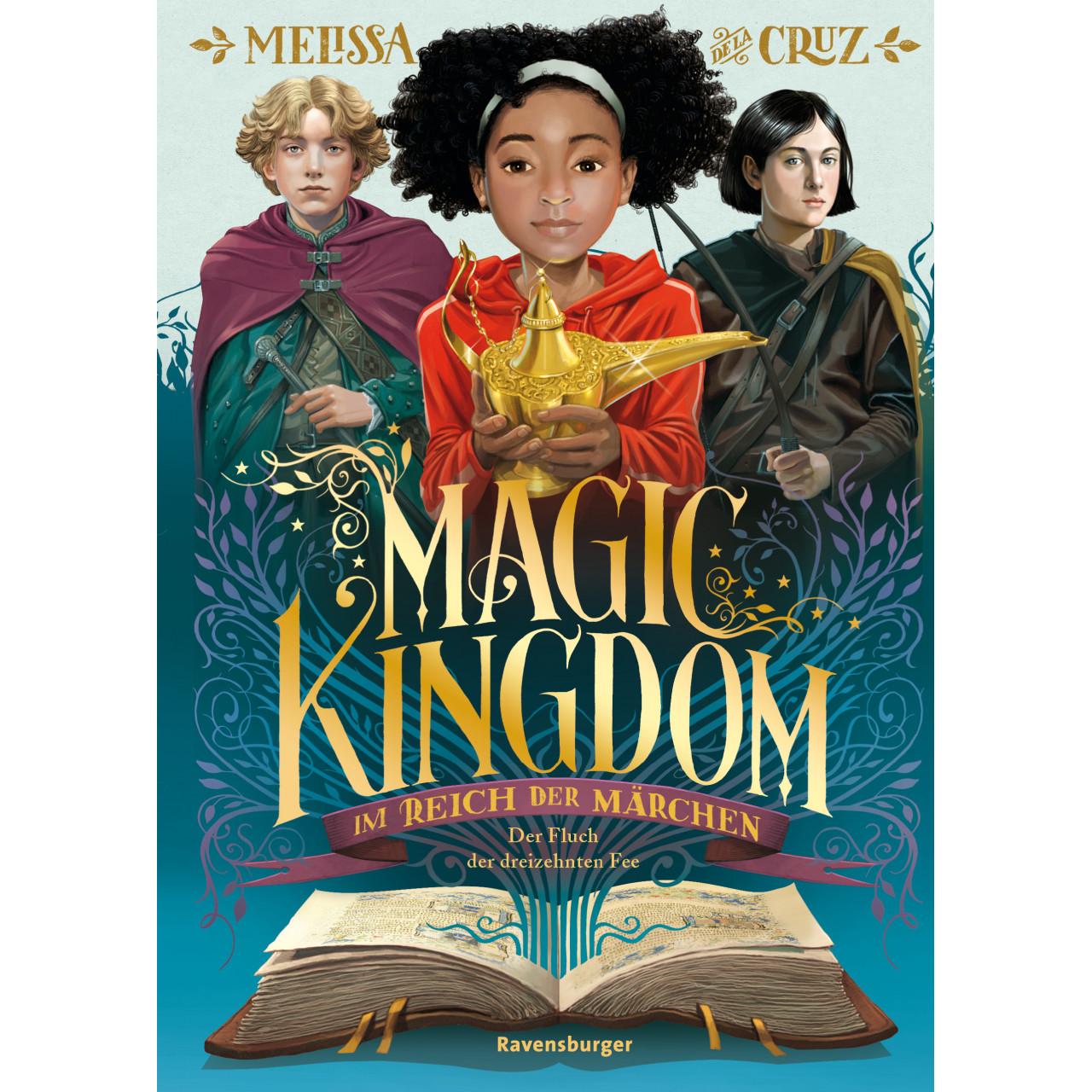 Magic Kingdom. Im Reich der Märchen, Band 1: Der Fluch der dreizehnten Fee, Kinderbücher von Melissa De la Cruz