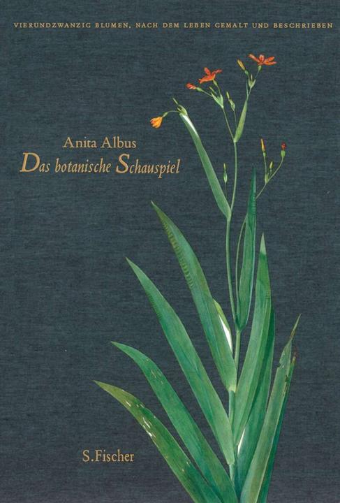 Produktbild Das botanische Schauspiel (Deutsch, Anita Albus, 2007)