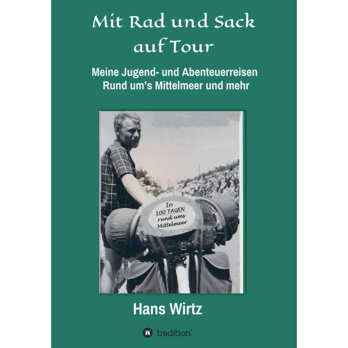Wirtz:Mit Rad und Sack auf Tour, Ratgeber von Hans Wirtz