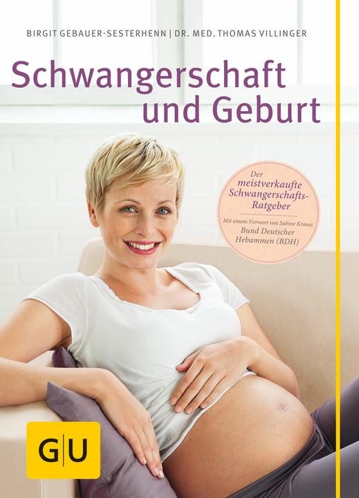 Actual product image Schwangerschaft und Geburt (German, Birgit Gebauer-Sesterhenn, 2017)