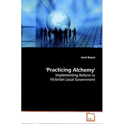 'Practicing Alchemy', Fachbücher von Janet Bryant