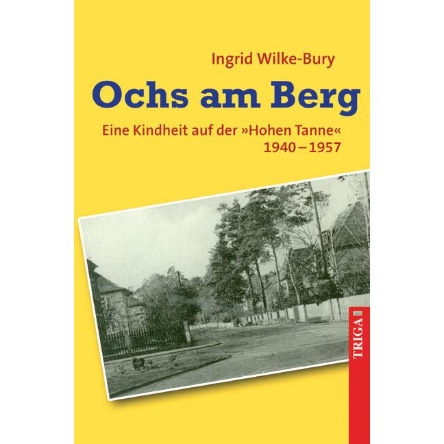 Triga Wilke-Bury:Ochs am Berg