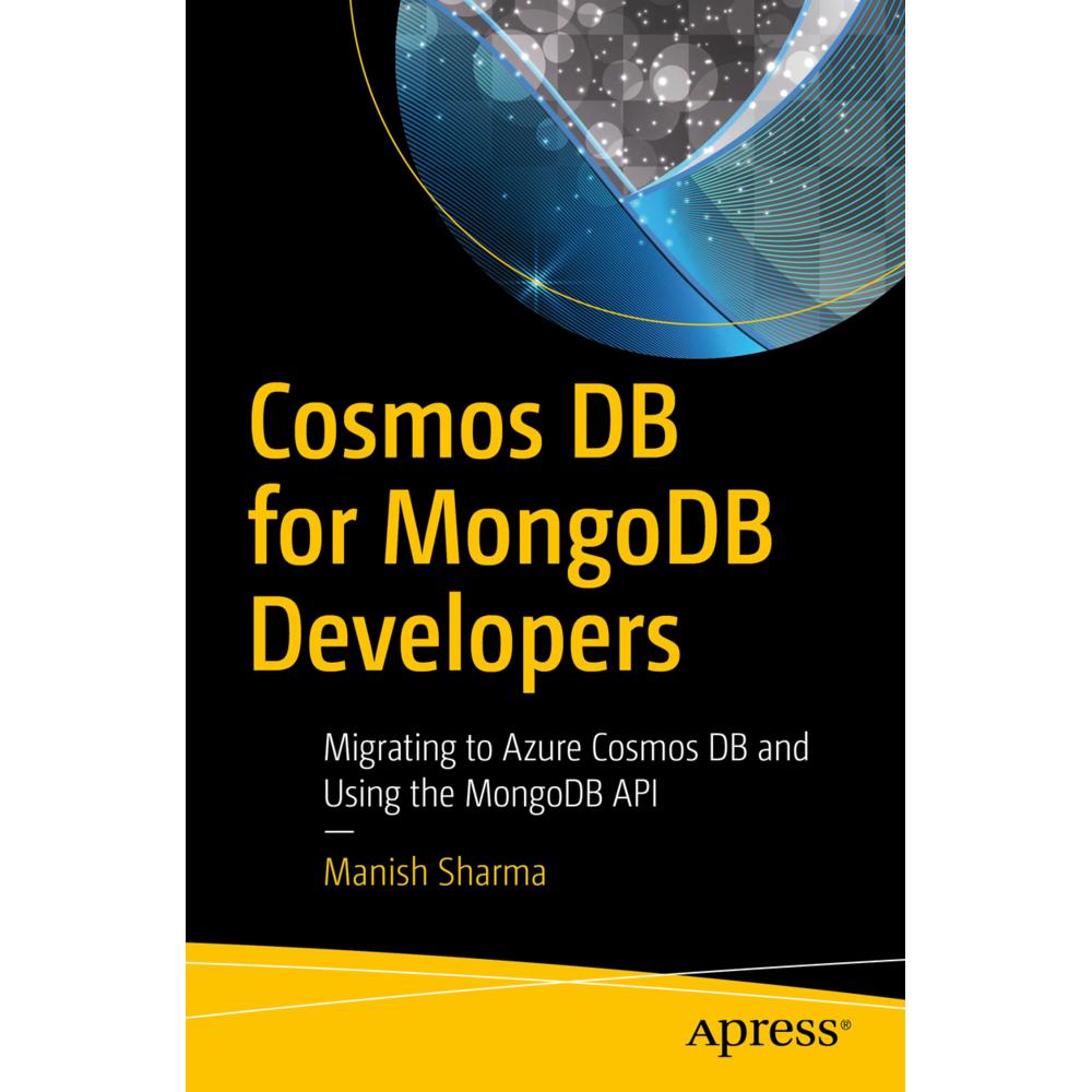 Cosmos DB for MongoDB Developers, Fachbücher von Manish Sharma