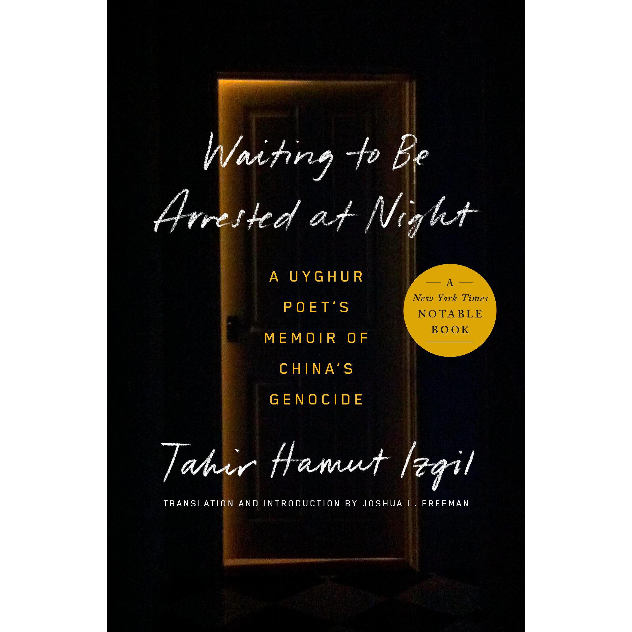 Waiting to Be Arrested at Night, Fachbücher von Izgil Tahir Hamut