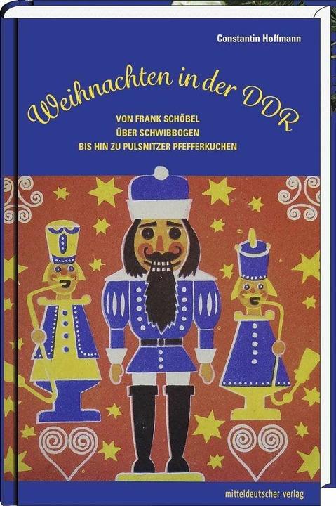 Produktbild Weihnachten in der DDR (Deutsch, Constantin Hoffmann, 2018)