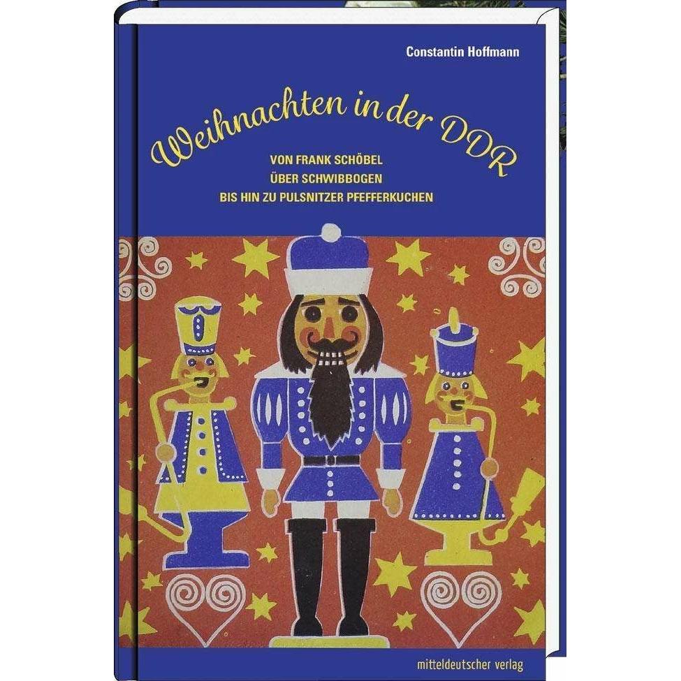 Weihnachten in der DDR, Sachbücher von Constantin Hoffmann