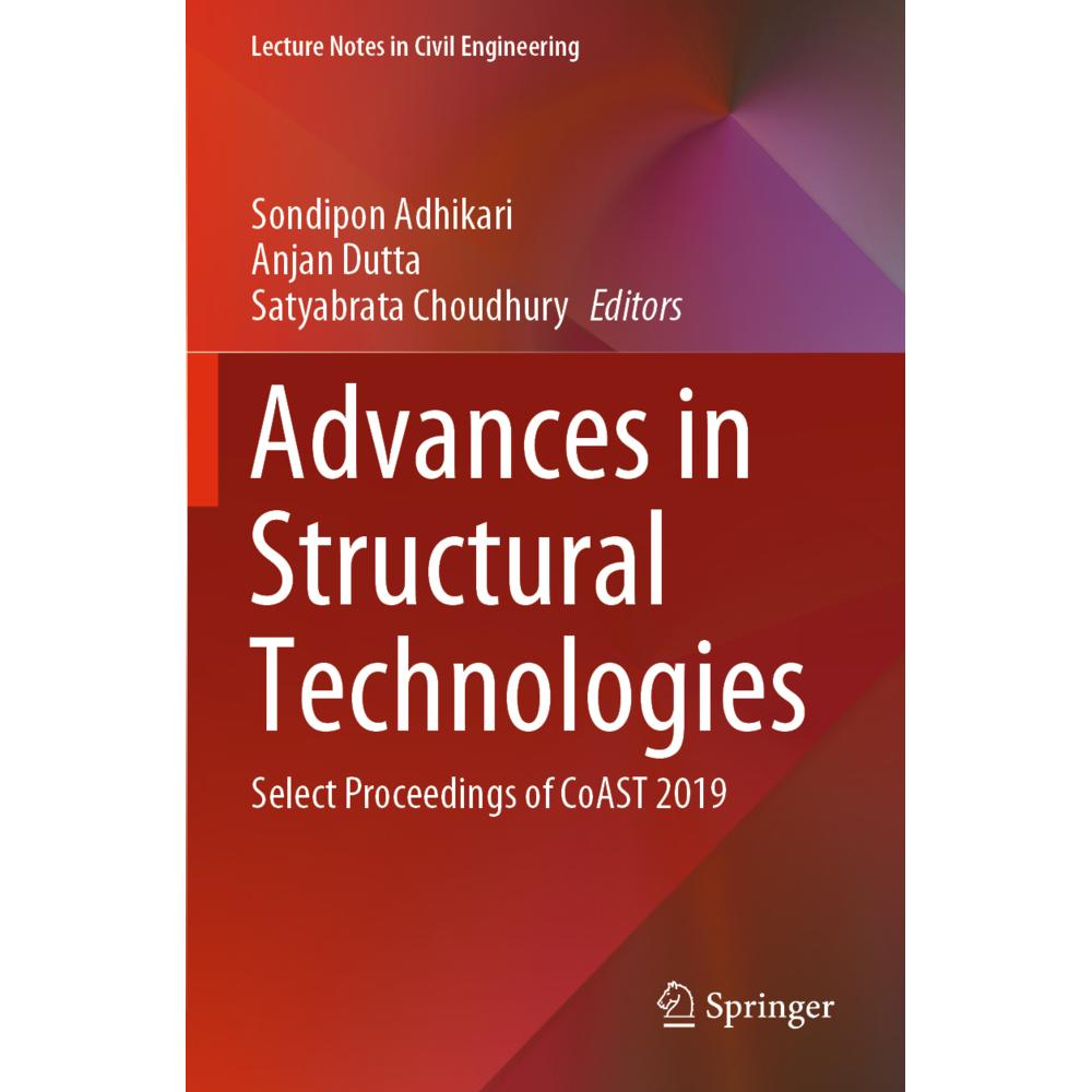 Advances in Structural Technologies, Fachbücher von Anjan Dutta, Sondipon Adhikari, Satyabrata Choudhury