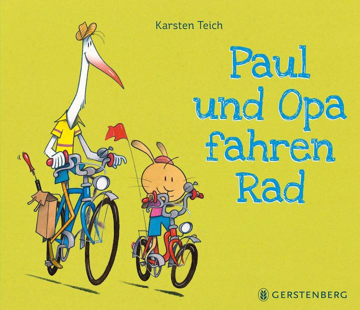 Produktbild Paul und Opa fahren Rad (Deutsch, Karsten Teich, 2019)