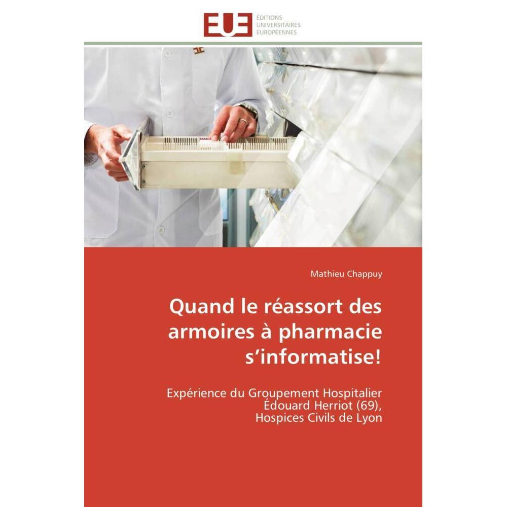 Quand le réassort des armoires à pharmacie s'informatise!, Fachbücher
