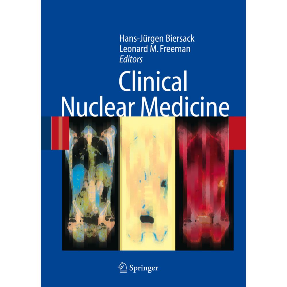 Thumbnail - Clinical Nuclear Medicine, Fachbücher von Hans-Jürgen Biersack, Leonard M. Freeman