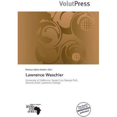 Lawrence Weschler, Ratgeber von Proteus Valère Kresten