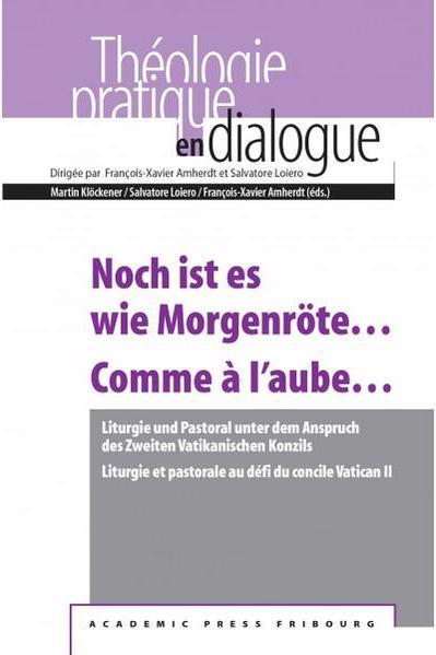 Produktbild Noch ist es wie Morgenröte... Comme à l'aube (Deutsch, Französisch, Martin Klöckener, François-Xavier Amherdt, Salvatore Loiero, 2017)
