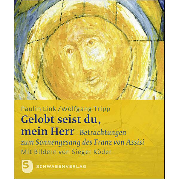 Gelobt seist du, mein Herr, Sachbücher von Wolfgang Tripp, Paulin Link