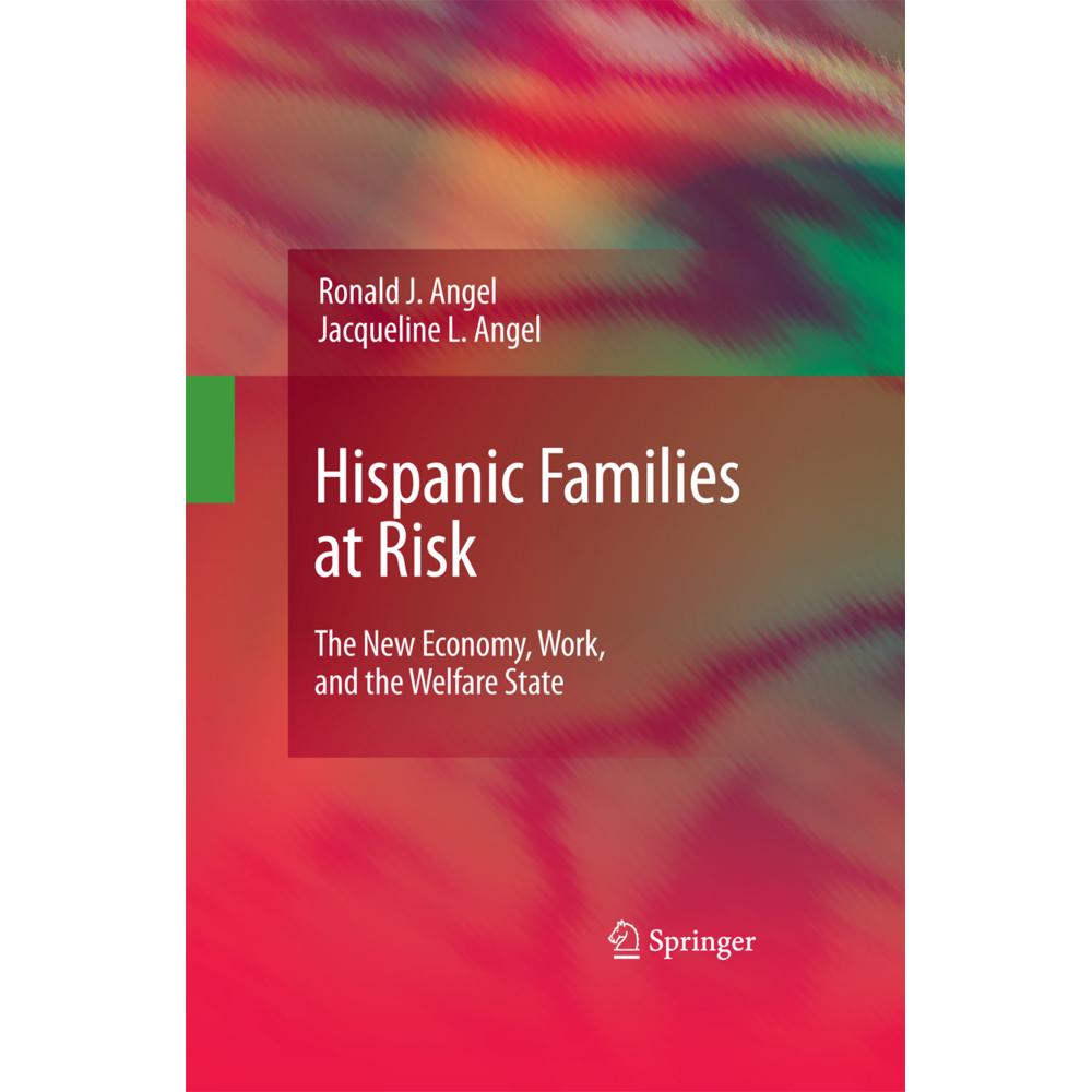Hispanic Families at Risk, Fachbücher von Jacqueline L. Angel, Ronald J. Angel