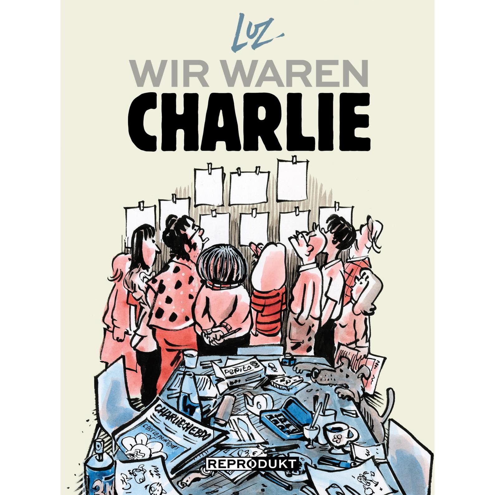 Wir waren Charlie, Belletristik von Tobias Müller, Karola Bartsch, Luz, Vincent Julien Piot