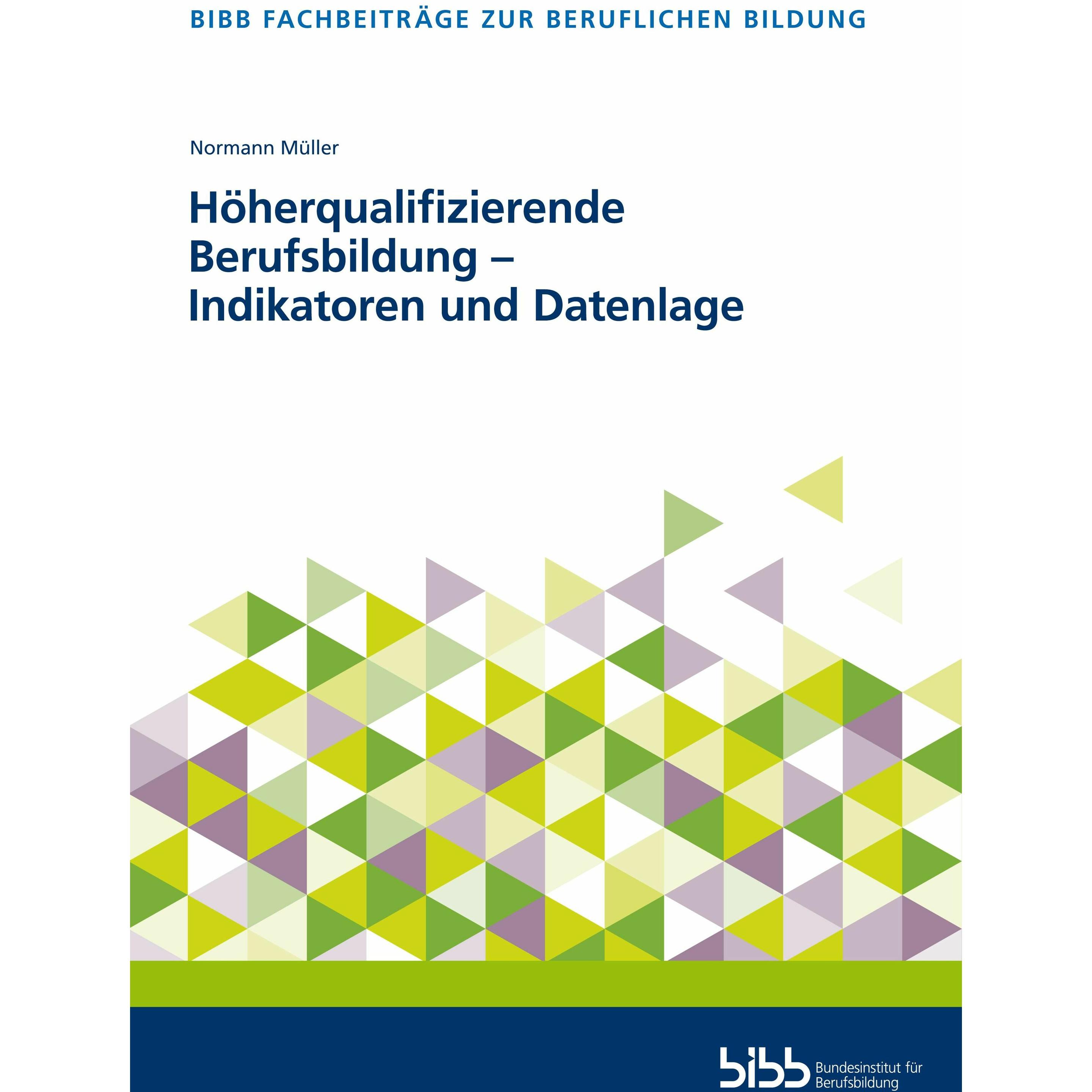 Thumbnail - Höherqualifizierende Berufsbildung - In, Fachbücher von Bundesinstitut für Berufsbildung