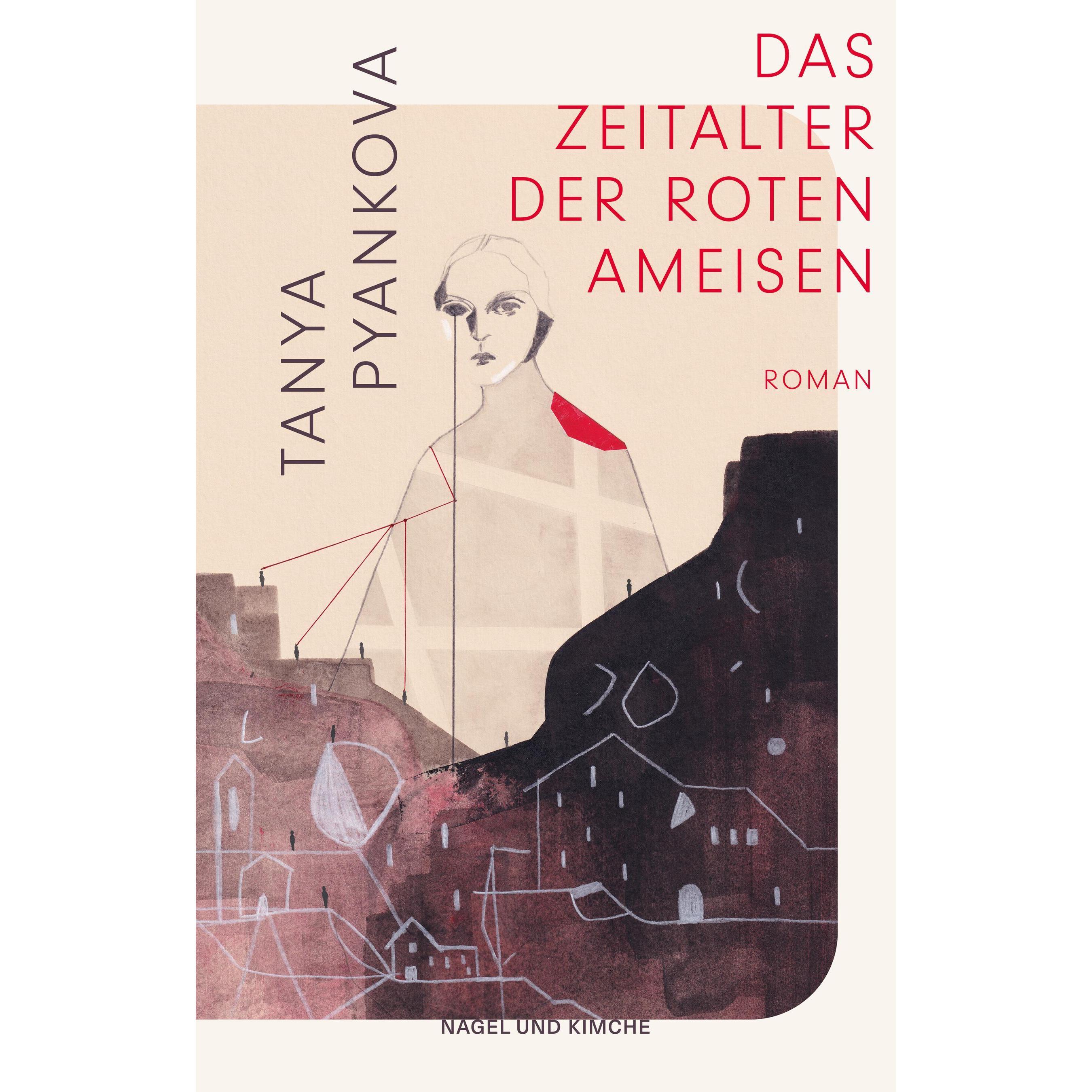 Das Zeitalter der Roten Ameisen, Belletristik von Tanya Pyankova