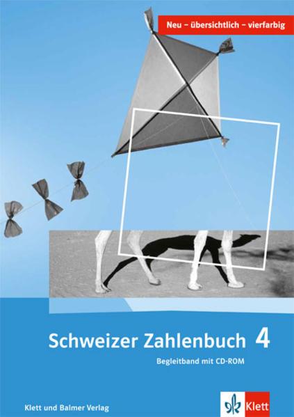 Produktbild Schweizer Zahlenbuch 4. Schuljahr. Begleitband (Deutsch, Elmar Hengartner, Erich Ch. Wittmann, Gerhard N. Müller, Gregor Wieland, 2013)