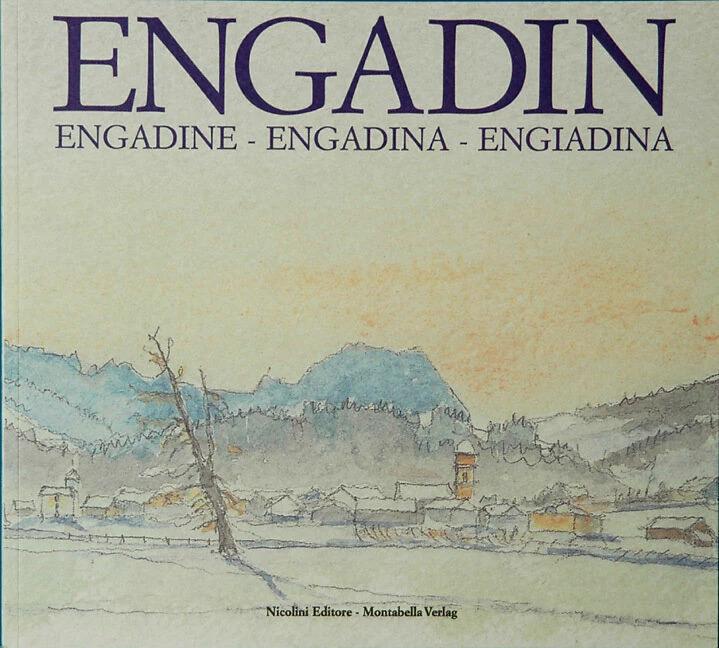 Actual product image Engadin (French, German, Gabrielle Lautenberg, Mario R Star, Max Weiss, Vittore Ceretti, 2004)