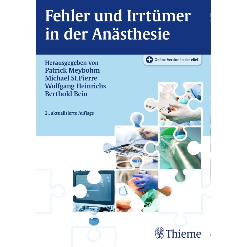 Fehler und Irrtümer in der Anästhesie, Fachbücher von Michael St.Pierre, Berthold Bein, Wolfgang Heinrichs, Patrick Meyb...