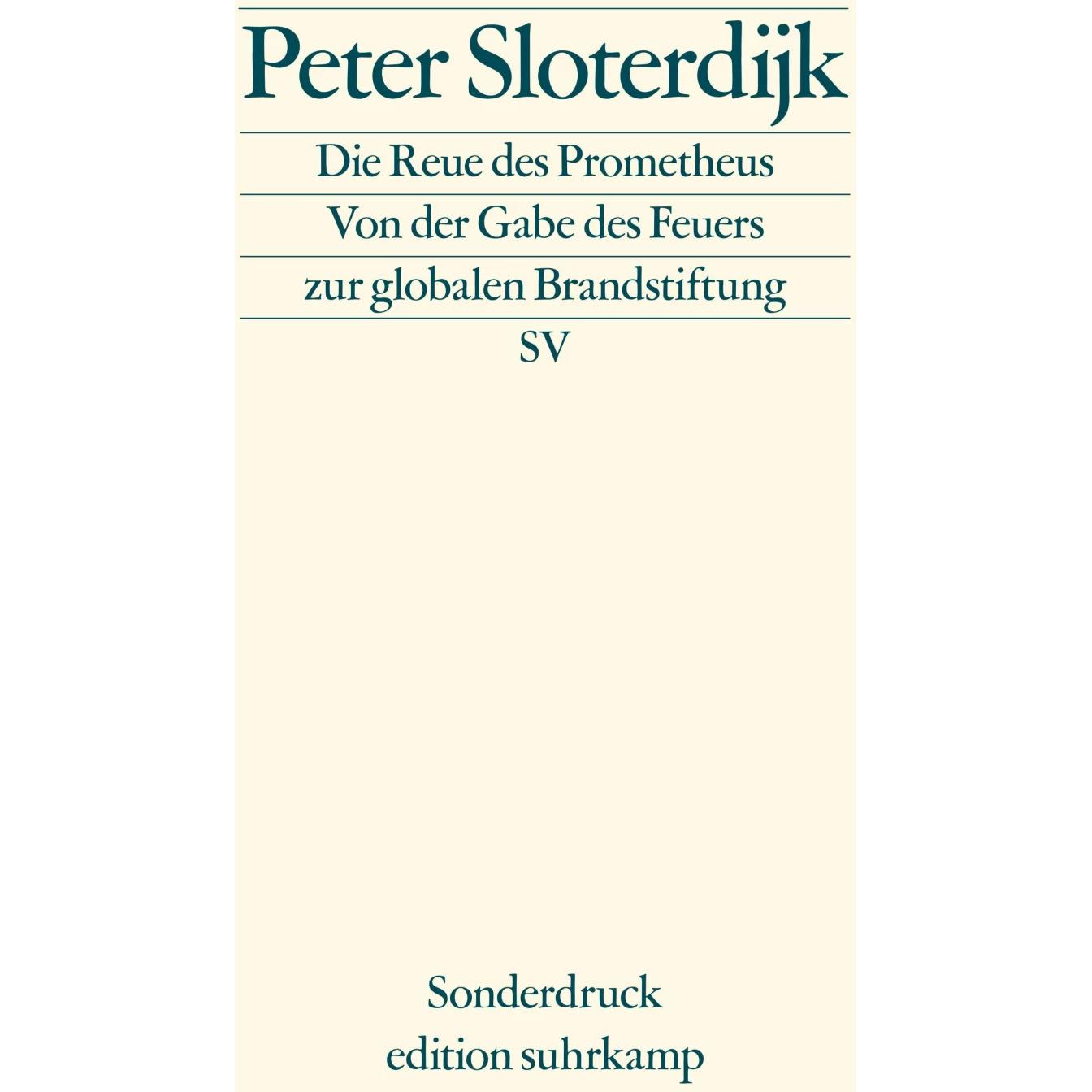 Die Reue des Prometheus, Fachbücher von Peter Sloterdijk