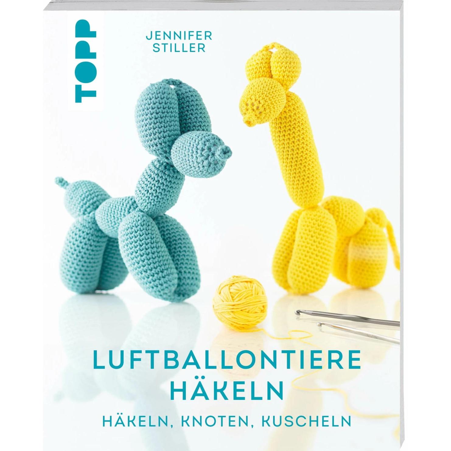 Luftballontiere häkeln (kreativ.kompakt), Ratgeber von Jennifer Stiller