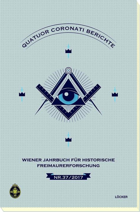 Produktbild Quatuor Coronati Wiener Jahrbuch für historische Freimaurerforschung (Deutsch, 2017)