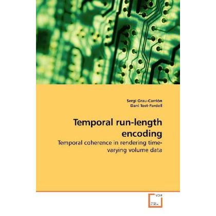 Temporal run-length encoding, Fachbücher von Sergi Grau-Carrión, Dani Tost-Pardell