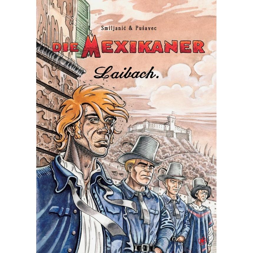 Die Mexikaner, Belletristik von Zoran Smiljanic, Marijan Pusavec