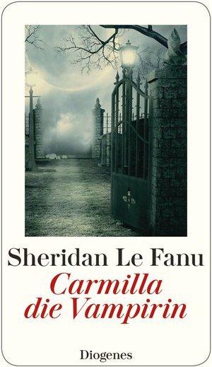Carmilla, die Vampirin (Deutsch, Sheridan Le Fanu, 2019)