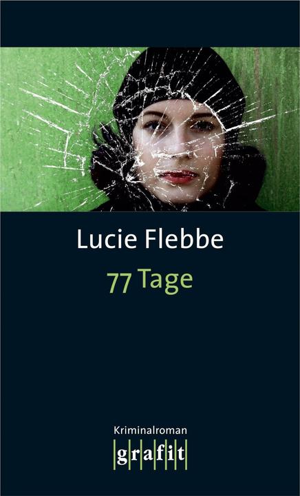 Produktbild 77 Tage (Deutsch, Lucie Flebbe, 2012)
