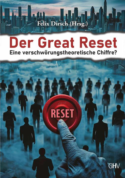Produktbild Der Great Reset (Deutsch, Felix Dirsch, 2024)