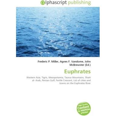 Thumbnail - Euphrates, Fachbücher von Agnes F. Vandome, Frederic P. Miller, John McBrewster