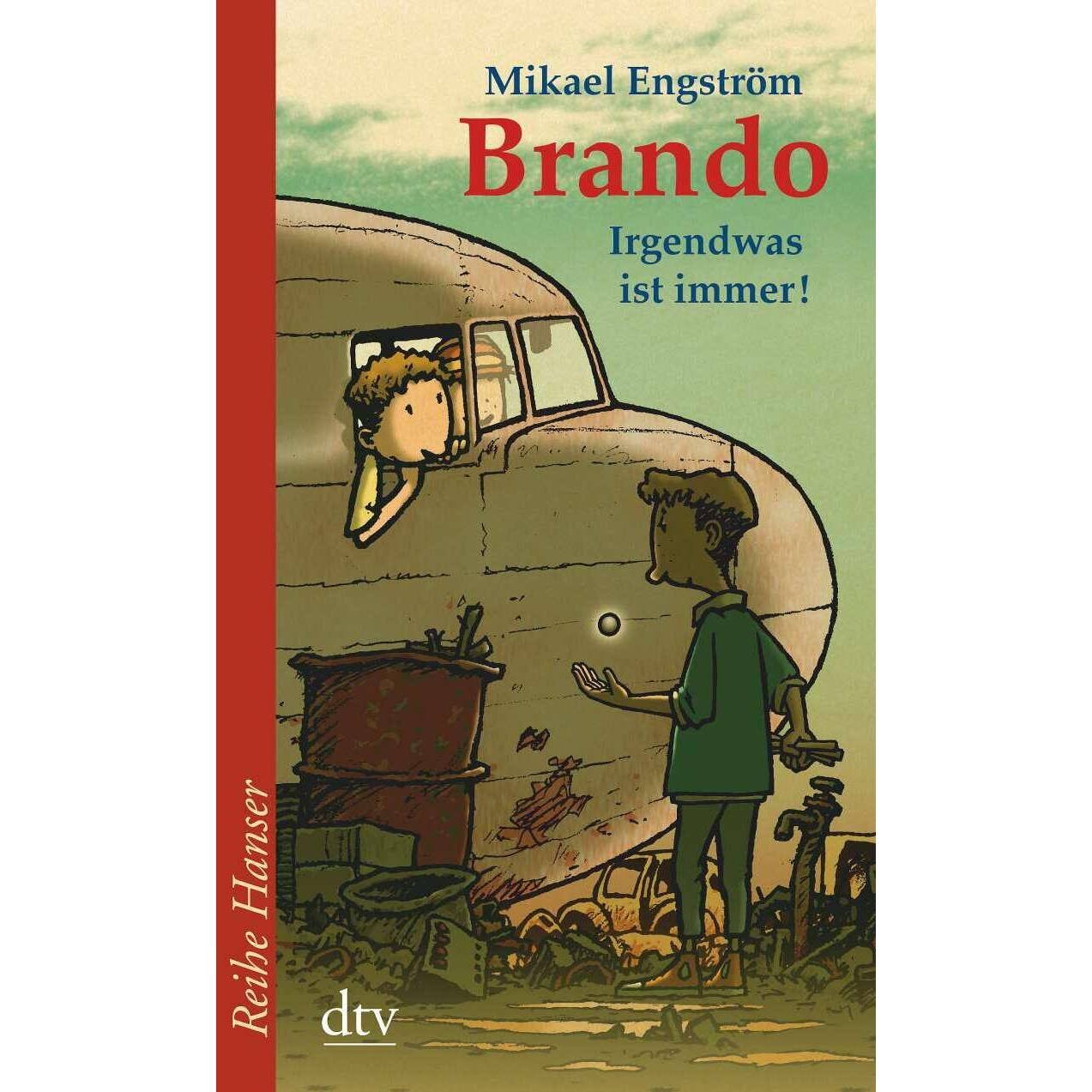 Brando, Kinderbücher von Mikael Engström, Birgitta Kicherer