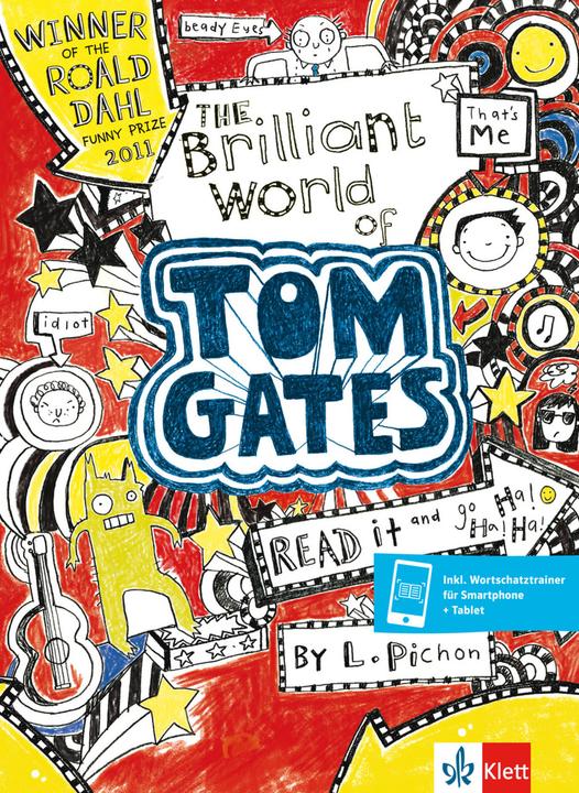 Produktbild The Brilliant World of Tom Gates (Deutsch, Englisch, Liz Pichon, 2018)