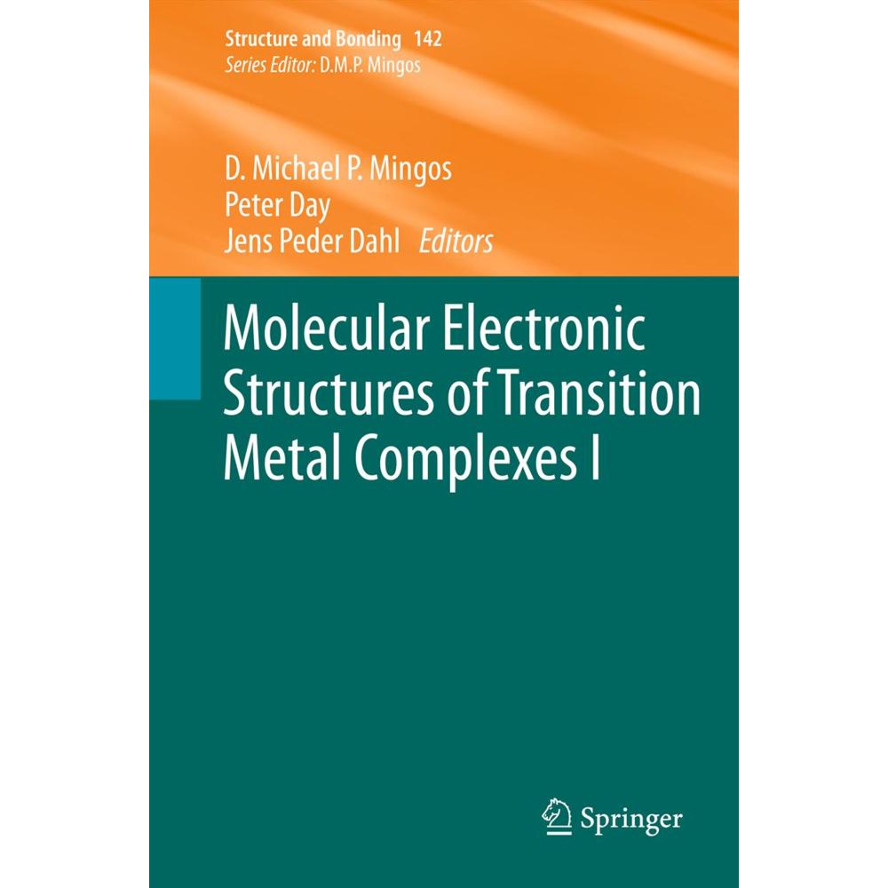 Molecular Electronic Structures of Transition Metal Complexes I, Fachbücher von Peter Day, Jens Peder Dahl, David M. P. ...
