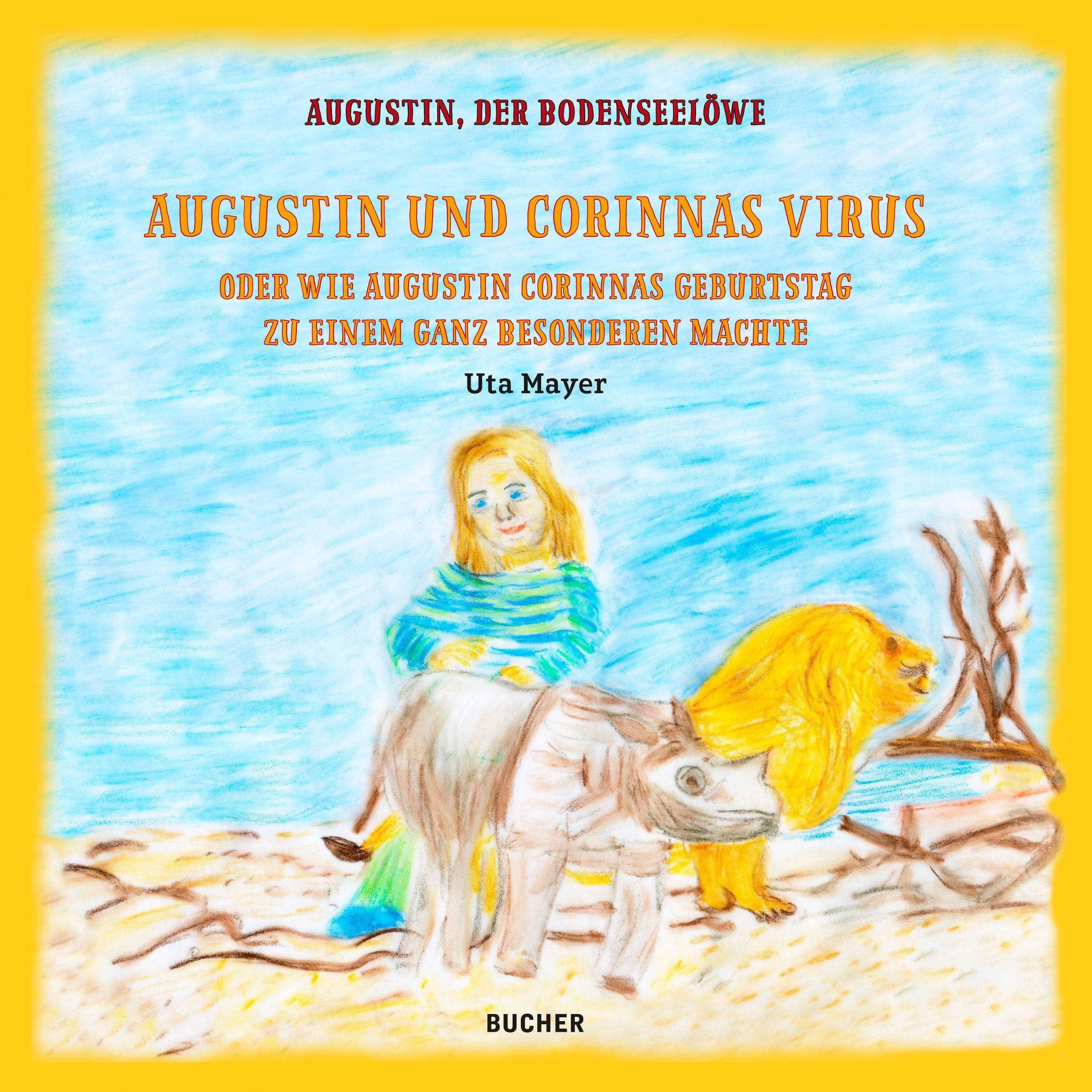 Augustin und Corinnas Virus, Kinderbücher von Mayer, UTA