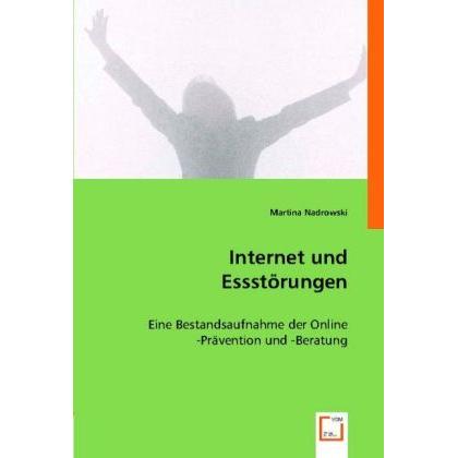Internet und Essstörungen, Fachbücher von Martina Nadrowski, Martina Brammer