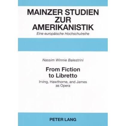 From Fiction to Libretto, Fachbücher von Nassim Balestrini